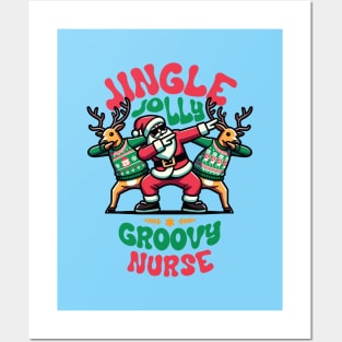Nurse - Holly Jingle Jolly Groovy Santa and Reindeers in Ugly Sweater Dabbing Dancing. Personalized Christmas Posters and Art